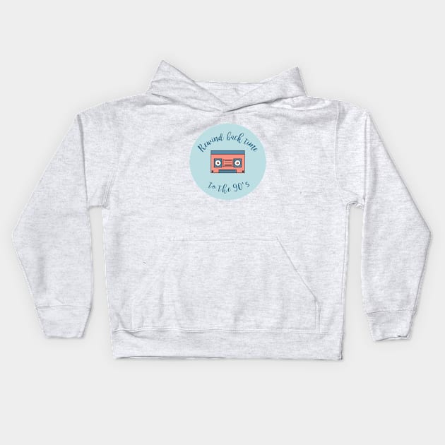 Rewind Back Time To The 90's - Retro Technology Kids Hoodie by D3Apparels